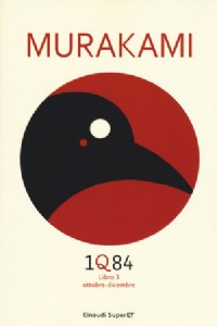 1Q84. Libro 3. Ottobre-dicembre