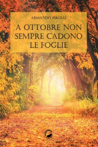 A ottobre non sempre cadono le foglie