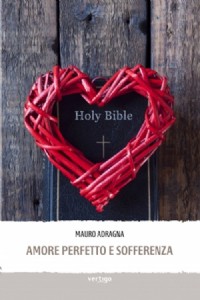 Amore perfetto e sofferenza