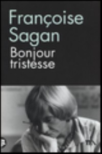 Bonjour tristesse