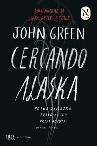 Cercando Alaska. Ediz. speciale