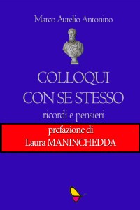 Colloqui con se stesso. Ricordi e pensieri