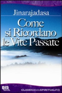 Come si ricordano le vite passate
