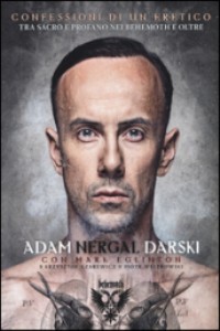 Confessioni di un Eretico. Tra sacro e profano nei Behemoth e oltre