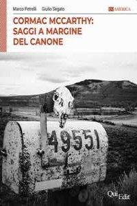 Cormac McCarthy- Saggi a margine del canone