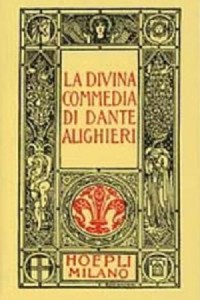 Dante minuscolo hoepliano. La Divina Commedia