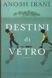 Destini di vetro