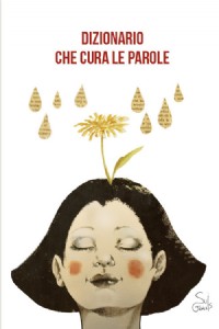 Dizionario che cura le parole