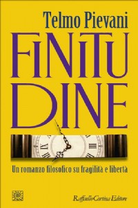 Finitudine. Un romanzo filosofico su fragilità e libertà