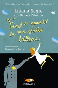 Fino a quando la mia stella brillerà