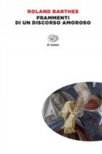 Frammenti di un discorso amoroso