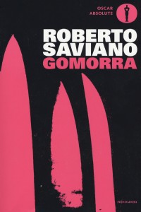 Gomorra. Viaggio nell'impero economico e nel sogno di dominio della camorra
