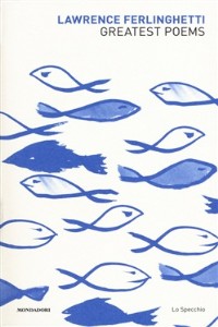 Greatest Poems - Lawrence Ferlinghetti