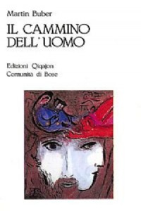 Il cammino dell'uomo secondo l'insegnamento chassidico