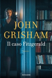 Il caso Fitzgerald - John Grisham
