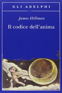 Il codice dell'anima - James Hillman