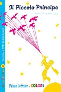 Il Piccolo Principe da Antoine de Saint-Exup�ry