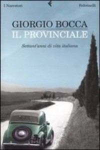 Il provinciale - Giorgio Bocca