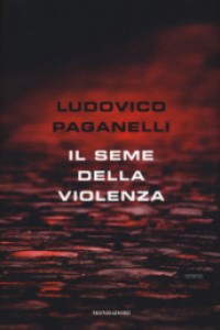 Il seme della violenza