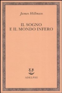 Il sogno e il mondo infero