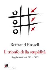 Il trionfo della stupidit