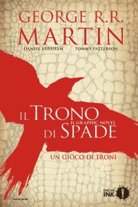 Il trono di spade. Libro primo delle Cronache del ghiaccio e del ...