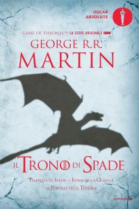 Il trono di spade. Libro terzo delle Cronache del ghiaccio e del ...