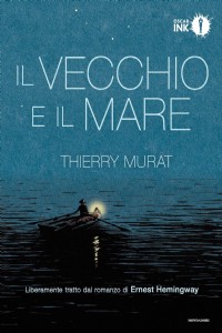 Il vecchio e il mare di Ernest Hemingway