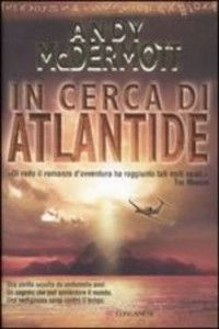 In cerca di Atlantide - Andy McDermott