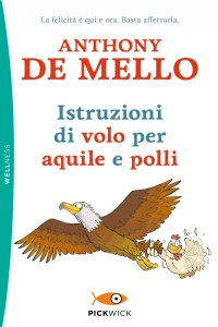 Istruzioni di volo per aquile e polli