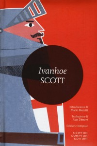 Ivanhoe. Ediz. integrale