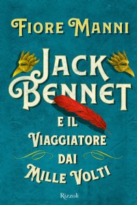 Jack Bennet e il viaggiatore dai mille volti