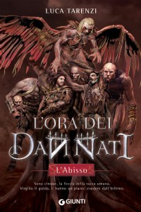 L' abisso. L'ora dei dannati. Vol. 1
