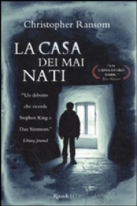 La casa dei mai nati