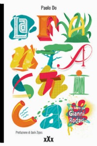 La Fantastica. Un libro su Gianni Rodari