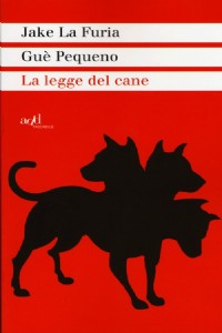 La legge del cane