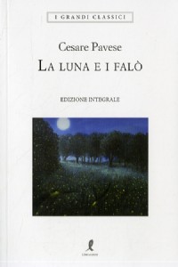 La luna e i fal�. Ediz. integrale