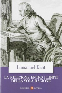 La religione entro i limiti della sola ragione