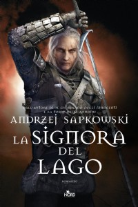 La signora del lago. The Witcher. Vol. 7