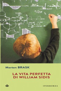 La vita perfetta di William Sidis