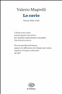 Le cavie. Poesie 1980-2018