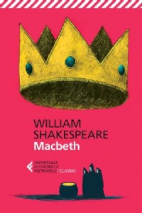 Macbeth. Testo inglese a fronte