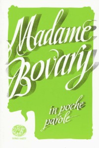 Madame Bovary da Gustave Flaubert