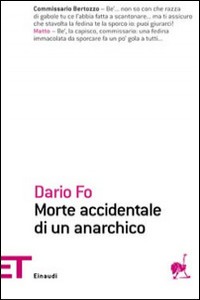 Morte accidentale di un anarchico