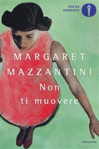 Non ti muovere - Margaret Mazzantini