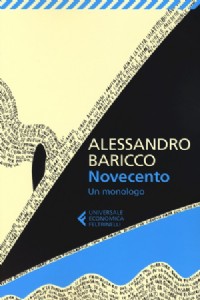 Novecento. Un monologo