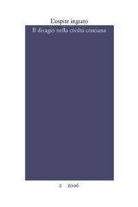L' ospite ingrato. Semestrale del Centro studi Franco Fortini (2006). Vol. 2: Il disagio nella civil