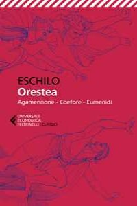 Orestea. Testo greco a fronte