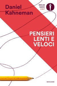Pensieri lenti e veloci