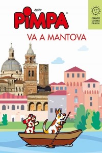 Pimpa va a Mantova. Ediz. a colori. Con Libro o pacchetto di cartoline